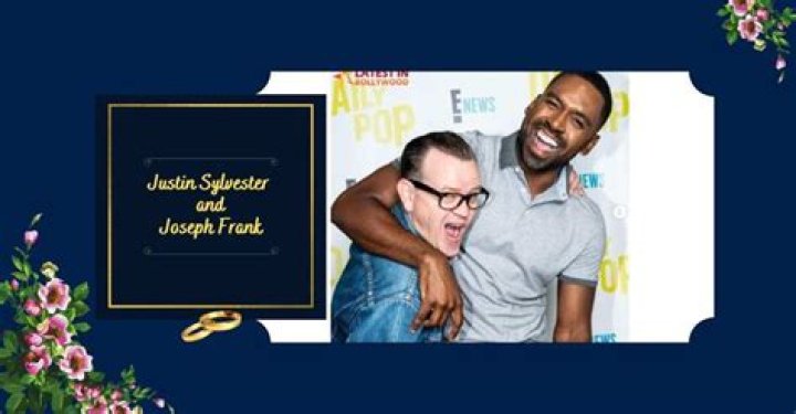 Justin Sylvester Husband Joseph Frank: A Comprehensive Insight